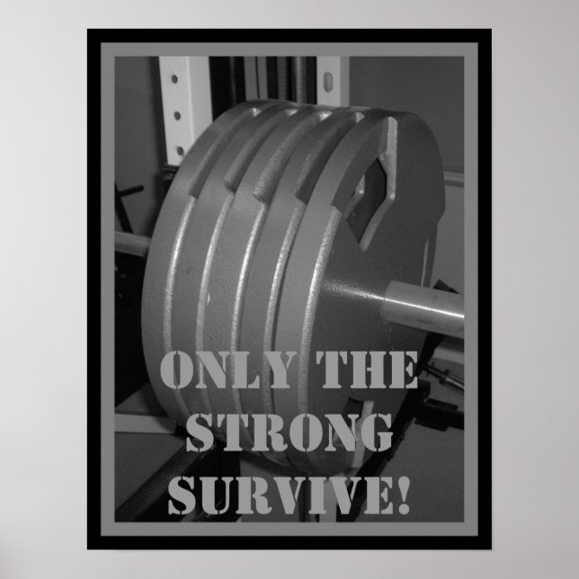 SEULS LES FORTS SURVIVENT ! Poster d'haltère (Devant)
