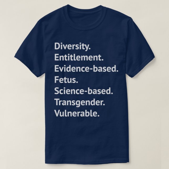 Seven Banned Words White Text  T-Shirt (Design Front)