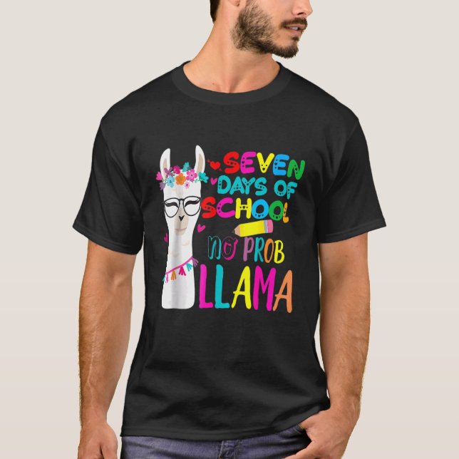 Seven Days Of School Teacher No Prob Llama Girls B T-Shirt (Front)