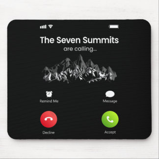 Seven Highest Summits Are Calling Funny Climbing H Mouse Pad