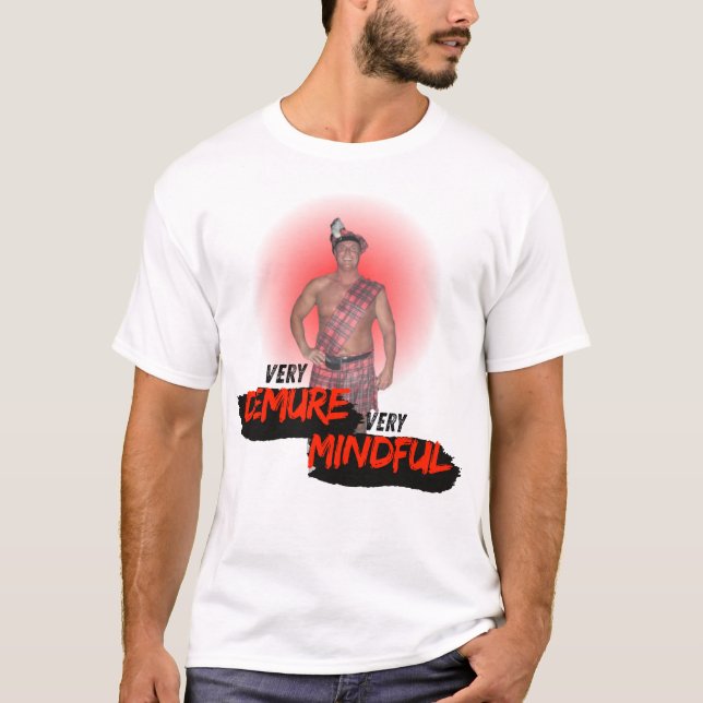 SEVEN - John is Demure and Mindful T-Shirt (Front)