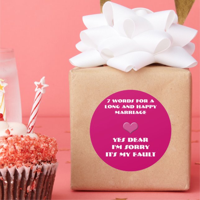Seven Words For a Long and Happy Marriage Classic Round Sticker (Party)