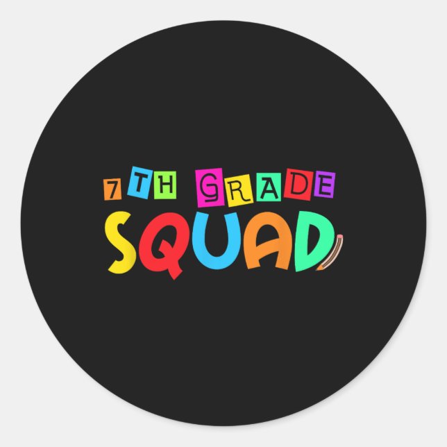 Seventh 7th Grade Squad Back To School First Day O Classic Round Sticker (Front)