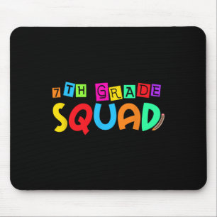 Seventh 7th Grade Squad Back To School First Day O Mouse Pad