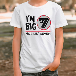 Seventh Birthday I'm Big 7 Not Lil Seven Red Grey T-Shirt