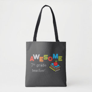 Seventh Grade Teacher Appreciation Awesome Tote Bag