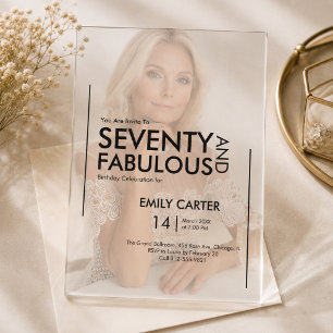 Seventy and Fabulous Photo 70th Birthday Party Acrylic Invitations