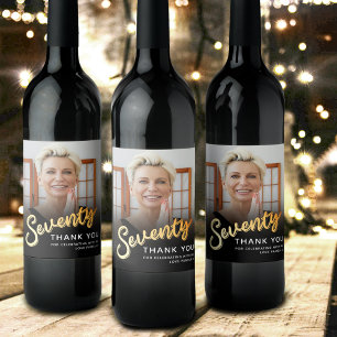 Seventy gold black 70th Birthday custom photo Wine Label