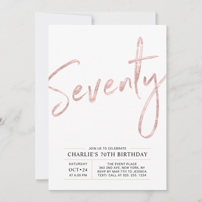 Seventy | Modern Rose Gold 70th Birthday Party Invitation (Front)