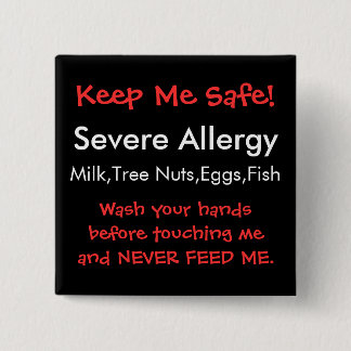 Severe Allergy 2 Inch Square Button