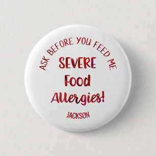 Severe Food Allergies Kids Personalized Don't Feed 2 Inch Round Button