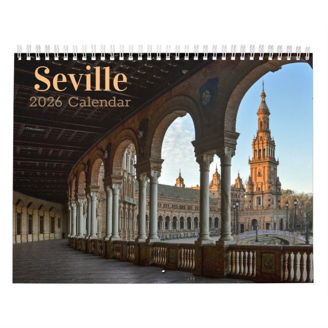 Seville, Spain 2026 Photo Calendar (Cover)