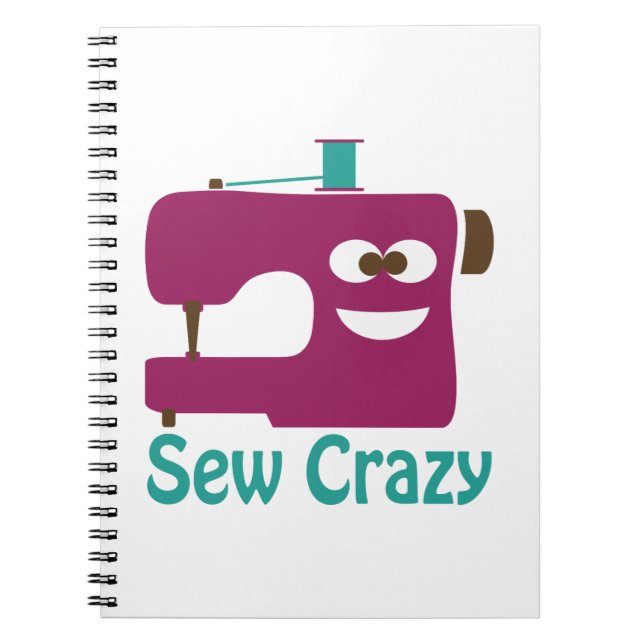 Sew Crazy Notebook (Front)