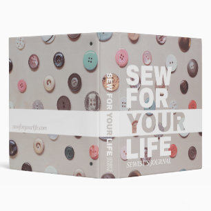 Sew For Your Life Sewist's Journal Binder