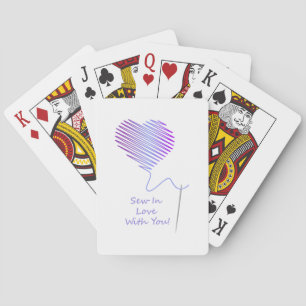 Sew in Love with You Playing Cards