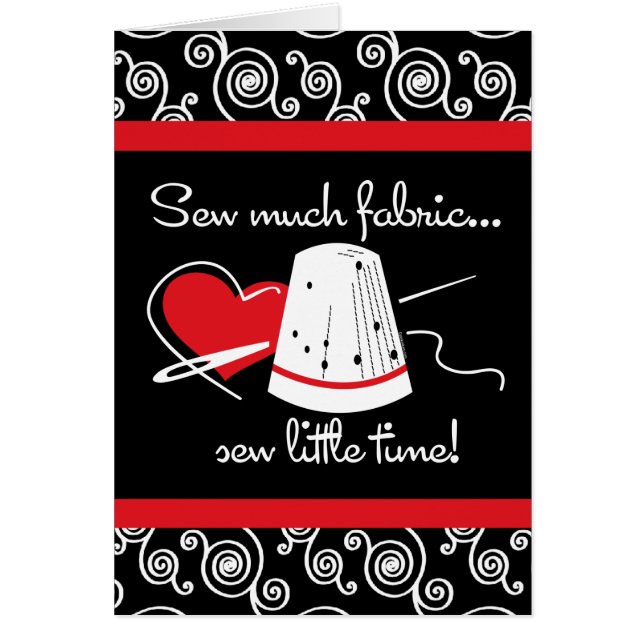 Sew Much Fabric (Front)