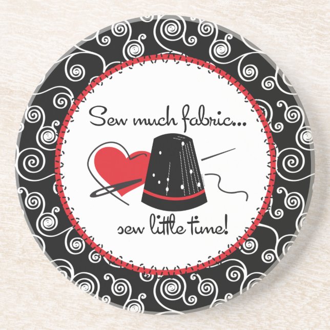 Sew Much Fabric Coaster (Front)