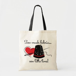 Sew Much Fabric Tote Bag