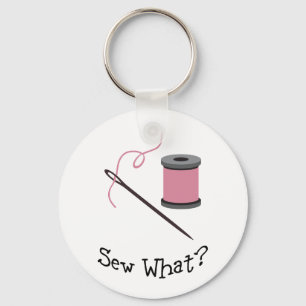 Sew What? Keychain