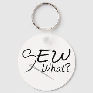 Sew What Keychain