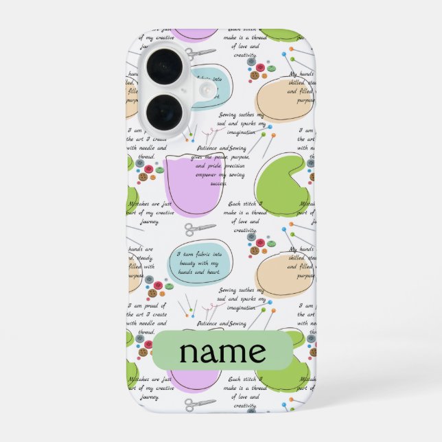 Sewing Affirmations  for Crafters ,Sewing quotes iPhone 16 Case (Back)