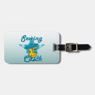 Sewing Chick #7 Luggage Tag