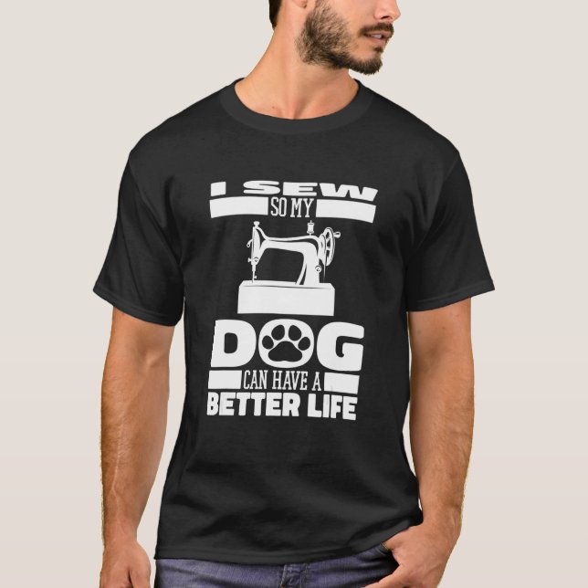 Sewing Dog Handcraft Seamstress Machine Sewer   Se T-Shirt (Front)