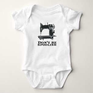 Sewing - Don't Be Spoolish Baby Bodysuit