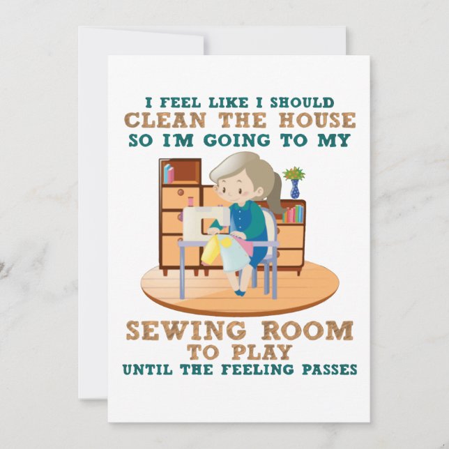 Sewing | I Feel Like I Should Clean The House Save The Date (Front)