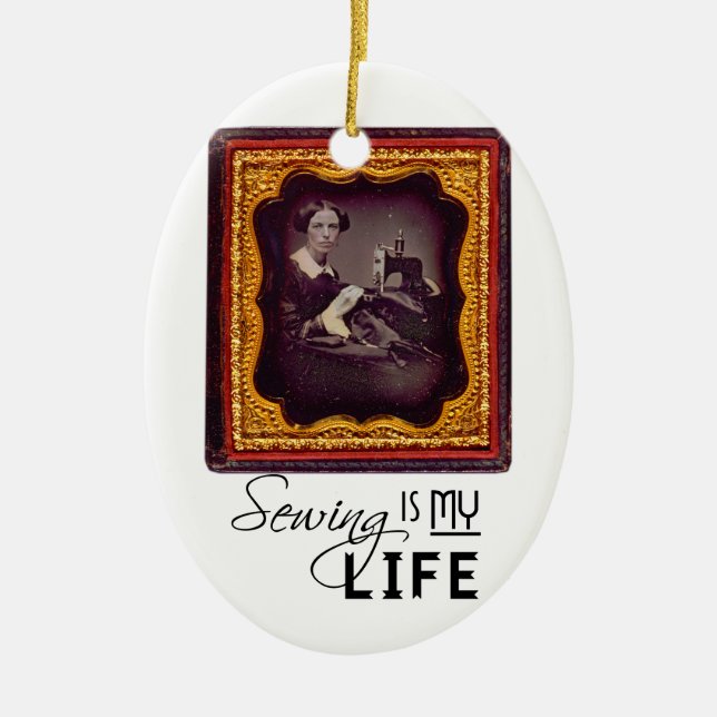 Sewing Is My Life Ceramic Ornament (Front)