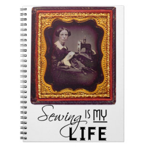 Sewing Is My Life Notebook