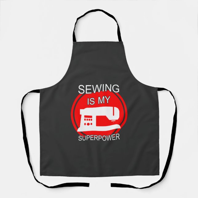 Sewing is my Superpower Quote Apron (Front)
