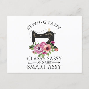 Sewing Lady Class Sassy And A Bit Smart Assy Announcement Postcard