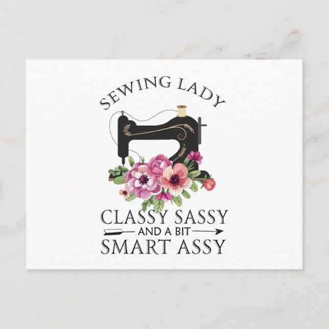 Sewing Lady Class Sassy And A Bit Smart Assy Announcement Postcard (Front)
