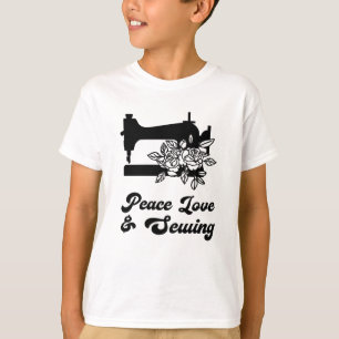 Sewing - Peace Love & Sewing T-Shirt
