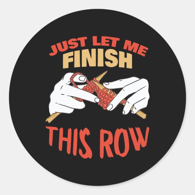 Sewing Quilting Tailor Dressmaker Funny Knitting L Classic Round Sticker (Front)