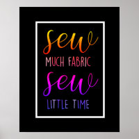 sewing room funny quote sew much fabric