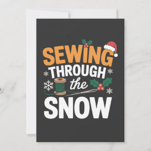Sewing Through the Snow Funny Christmas Quilt Save The Date