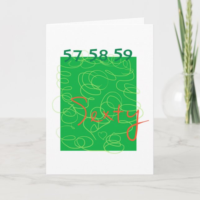 SEXTY Birthday Card GREEN (Front)