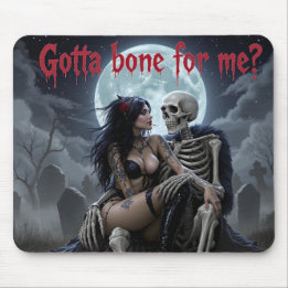 Sexy Halloween Mousepad- "Got a Bone for Me ?" Mouse Pad