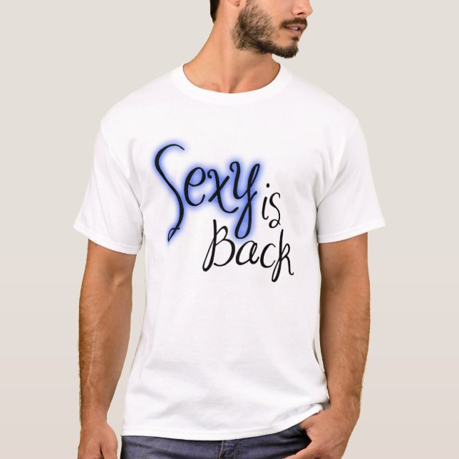 sexyisback_blue T-Shirt (Front)
