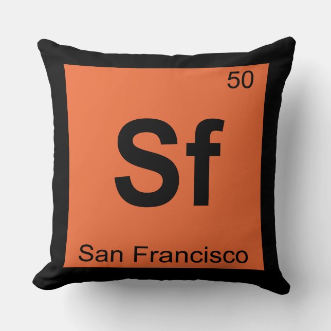 Sf - San Francisco City Chemistry Periodic Table Throw Pillow (Front)