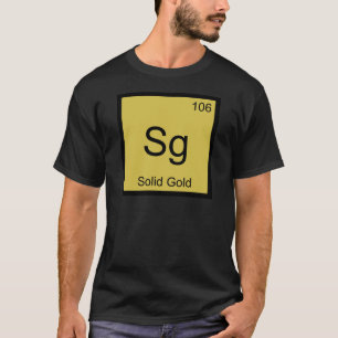Sg - T-Shirt Symbole d'Élément de Chimie en Or Mas
