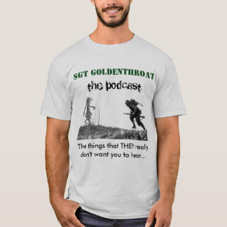 Sgt Goldenthroat T shirt 3