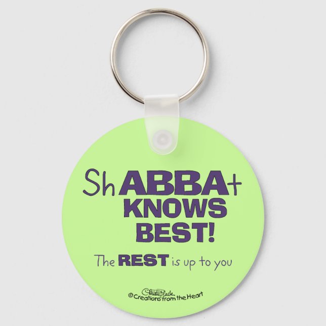 ShABBAt Abba Knows Best Keychain (Front)