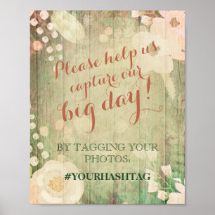 Shabby Chic Florals Wedding Photos Hashtag Poster