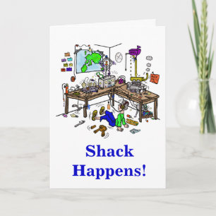 Shack se produit carte d'anniversaire drôle de