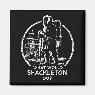 Shackleton Leadership Energy Managers Retro Magnet
