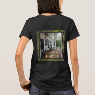 Shade Life Porch T-Shirt
