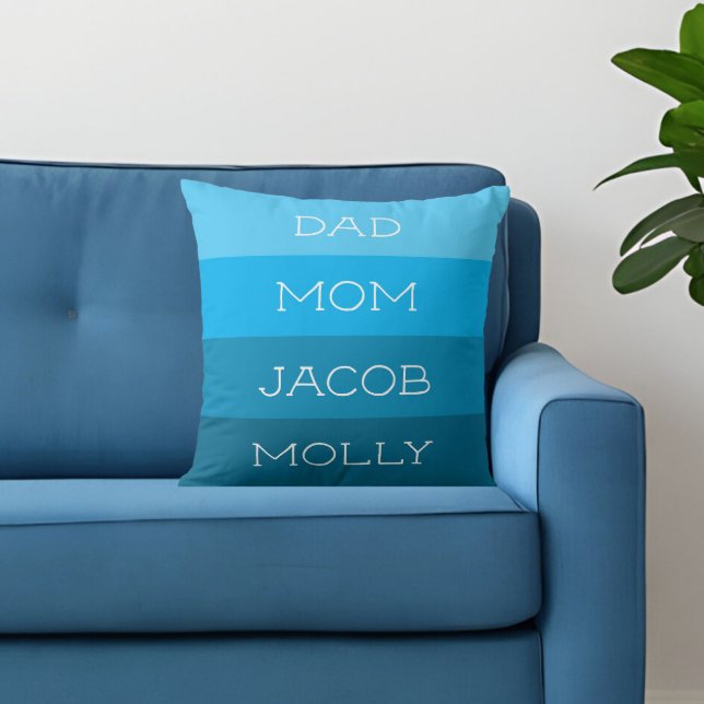 Shades of Blue Family of Four Names Throw Pillow (Creator Uploaded)